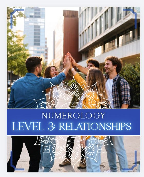 Numerology Certification – Level 3: RELATIONSHIPS (English)