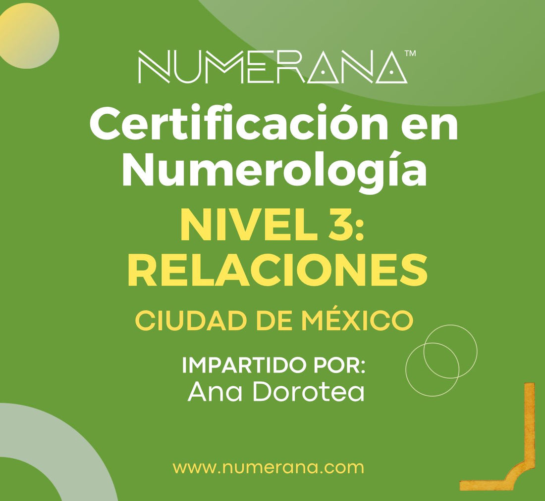 Numerology In-Person Certification 2024 | Mexico City | Level 3: RELATIONSHIPS (In Spanish)